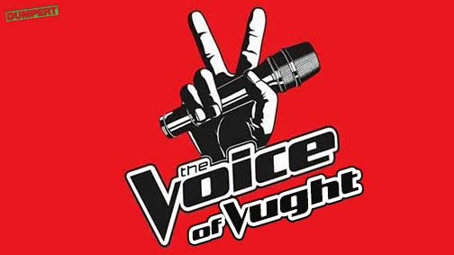 The Voice of Vught