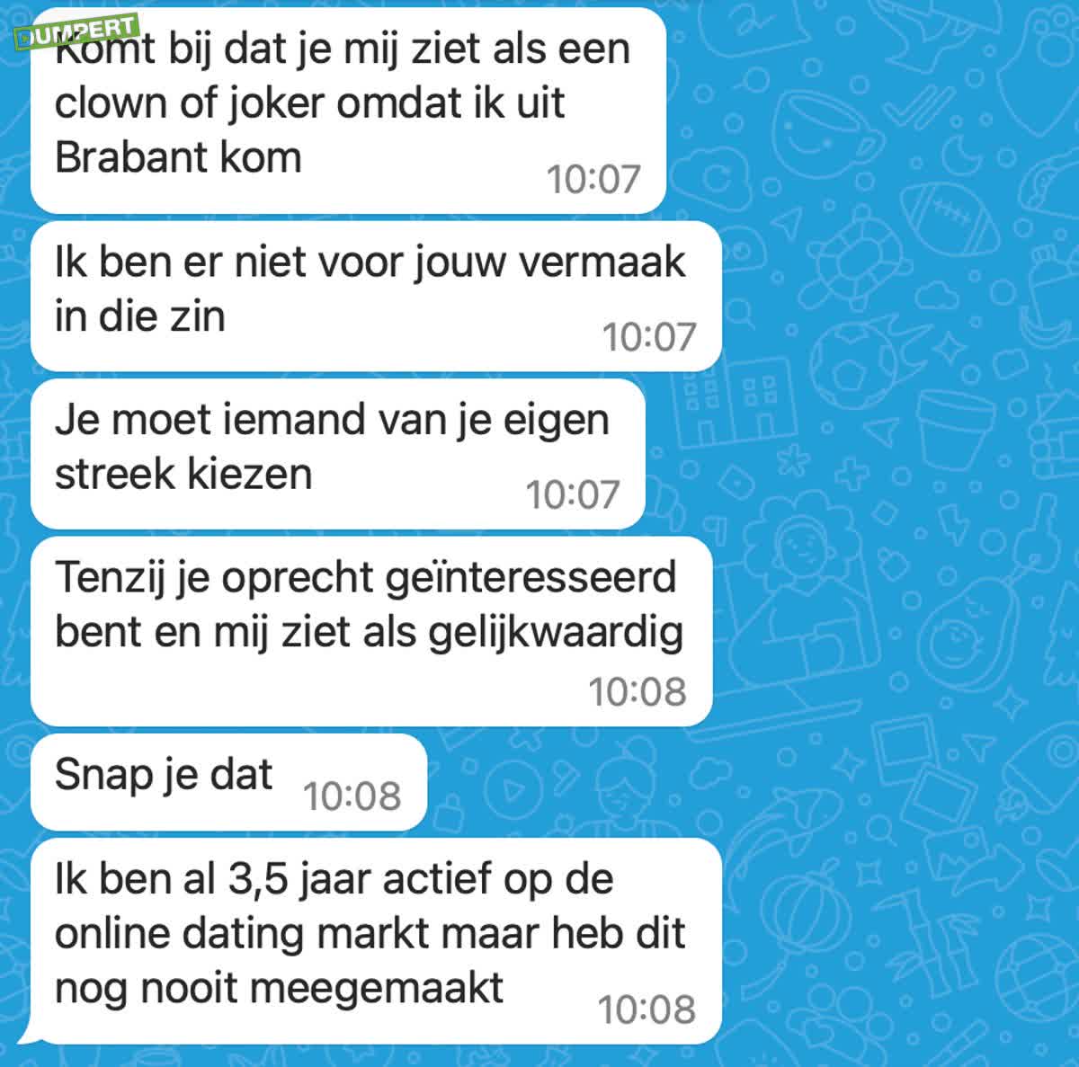 Brabander voelt zich beledigd door z'n date