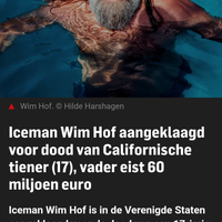 Iceman Wim Hof aangeklaagd voor dood van Californische tiener (17), vader  eist 60 miljoen euro, Buitenland