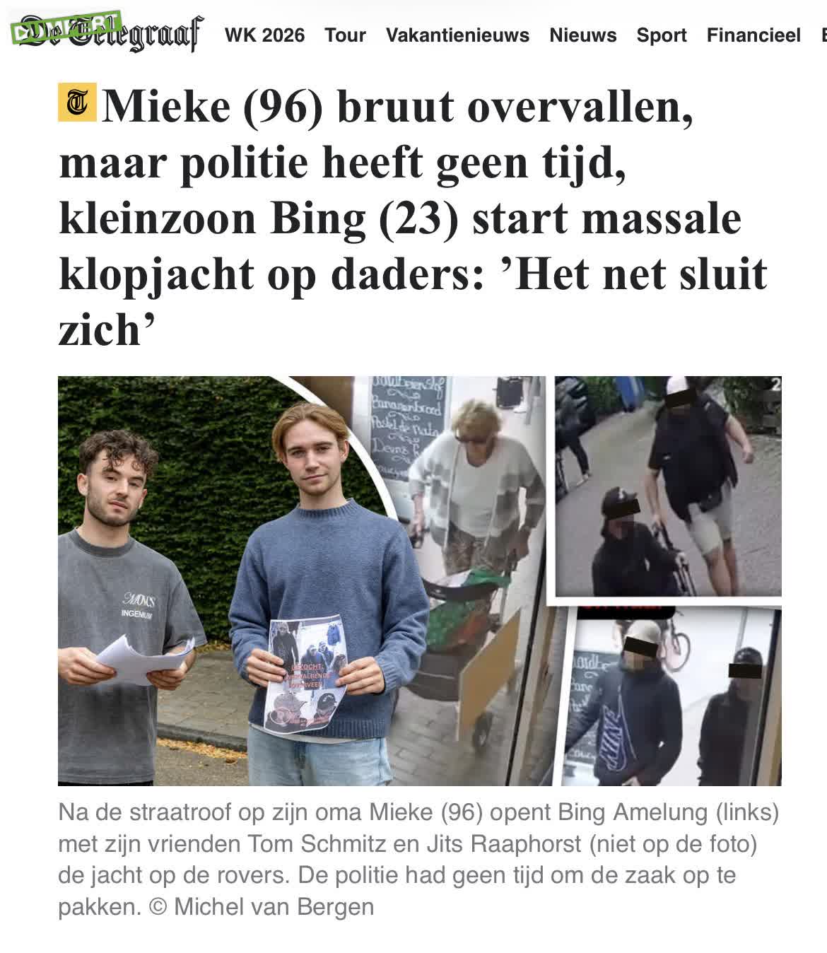 Mijn oma overvallen?