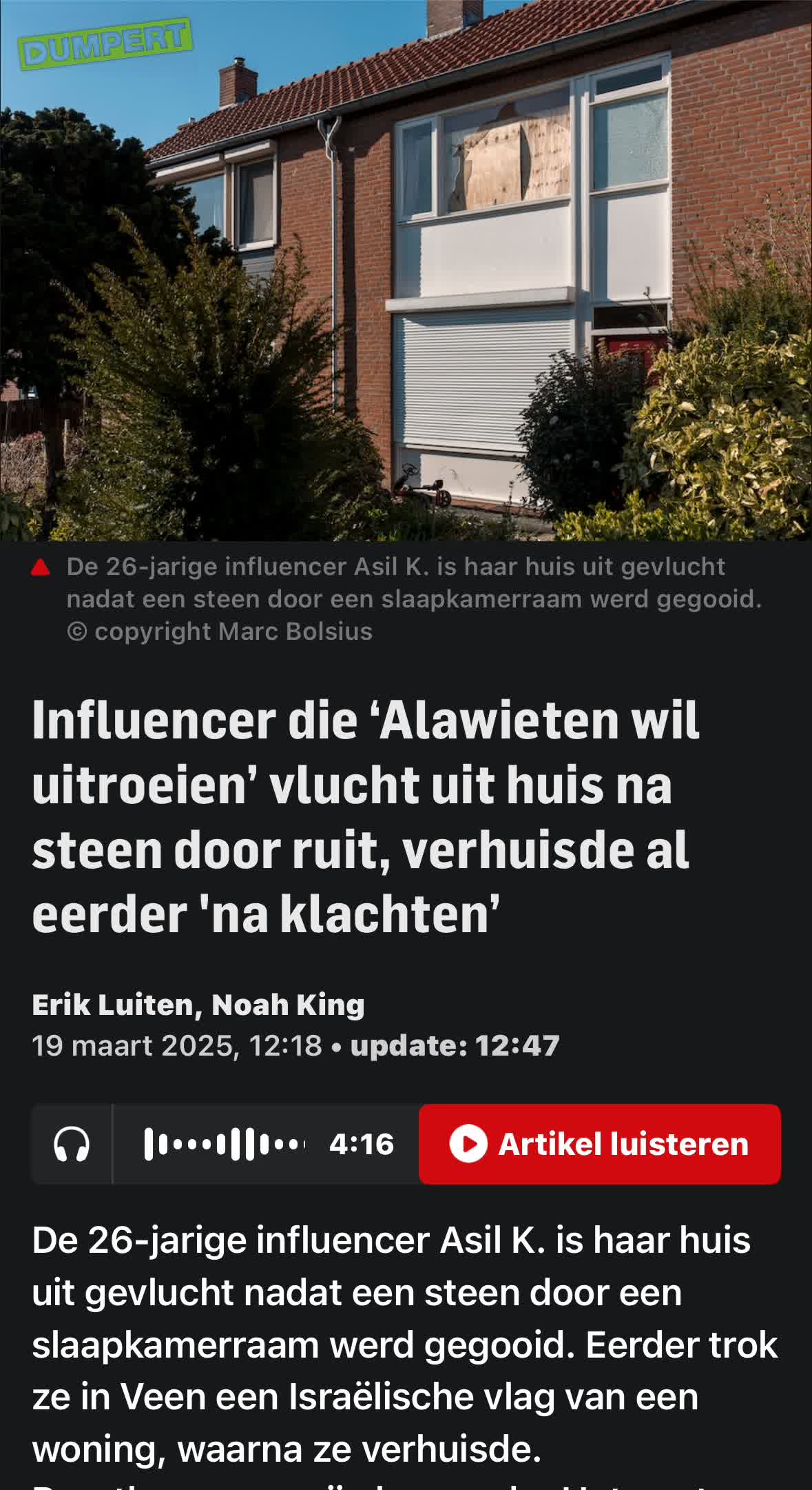 Haatinfluencer uit huis gevlucht na steen door ruit