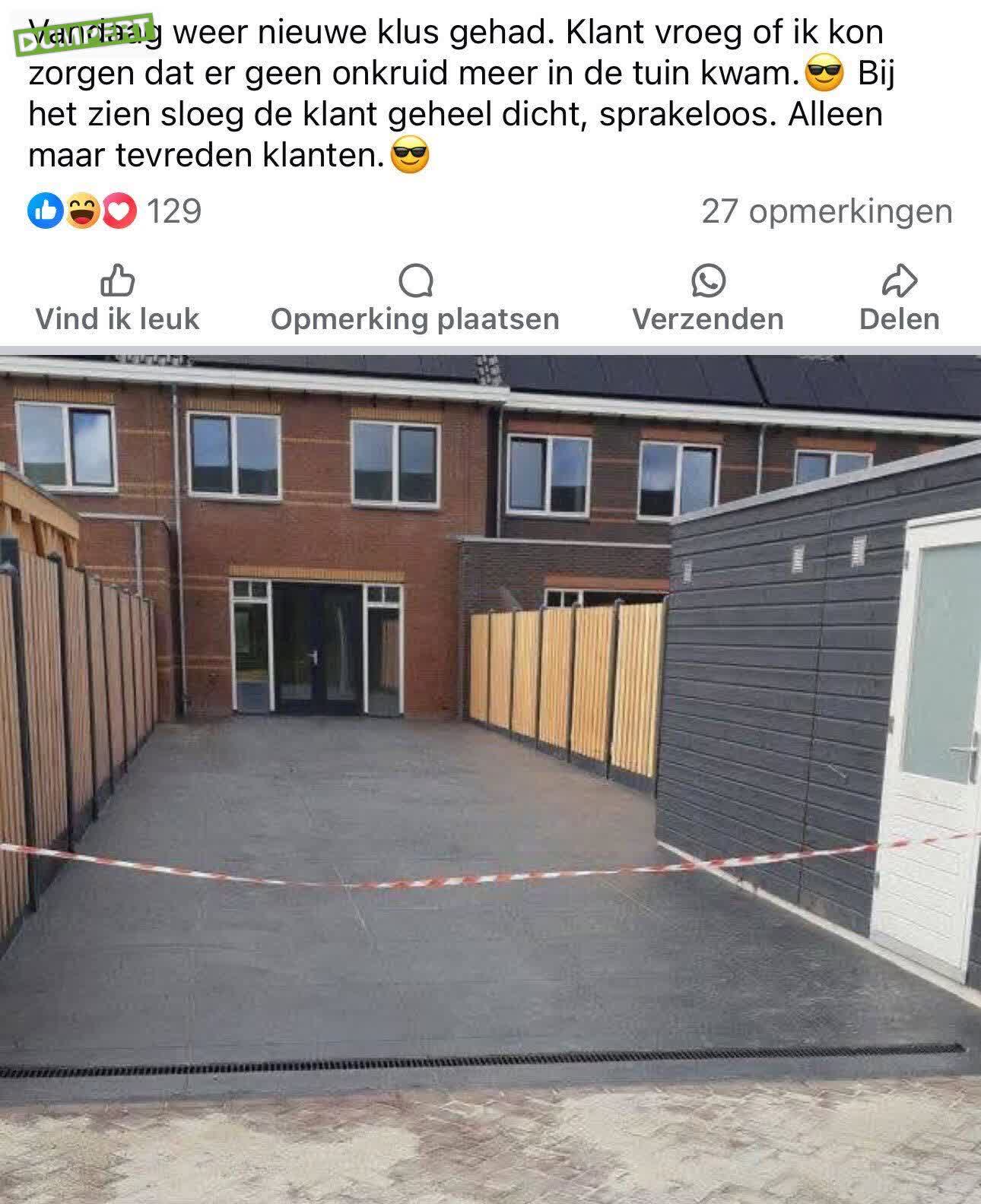 Klant wil geen onkruid meer in de tuin