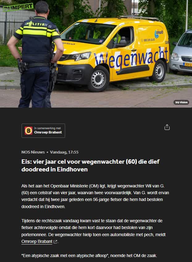 Eis: vier jaar cel voor wegenwachter (60) die dief doodreed in Eindhoven