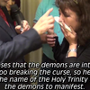 Gristengekkies drijven demonen uit