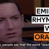 Eminem versus het woord orange