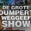 LIVE. De Dumpert Weggeefshow 2019