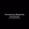 Coronavirus Rhapsody